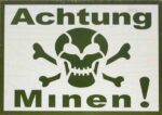 CARTEL USADO EN WEHRMACHT ACHTUNG MINEN.-0